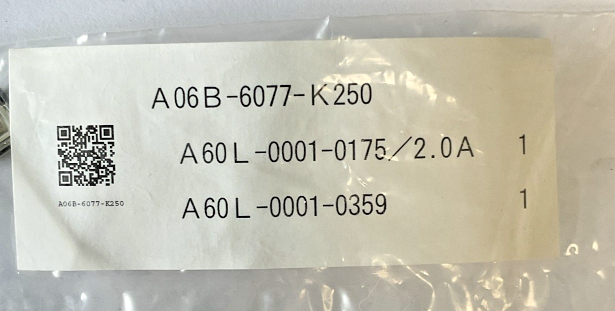 FANUC A06B-6077-K250 FUSE A60L-0001-0175 2.0A /A60L-0001-0359 ***LOTOF2***