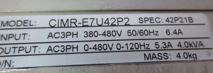 YASKAWA CIMR-E7U42P2 INVERTER DRIVE 480VAC 5.3A 4.0kVA NOT WORKING or FOR PARTS