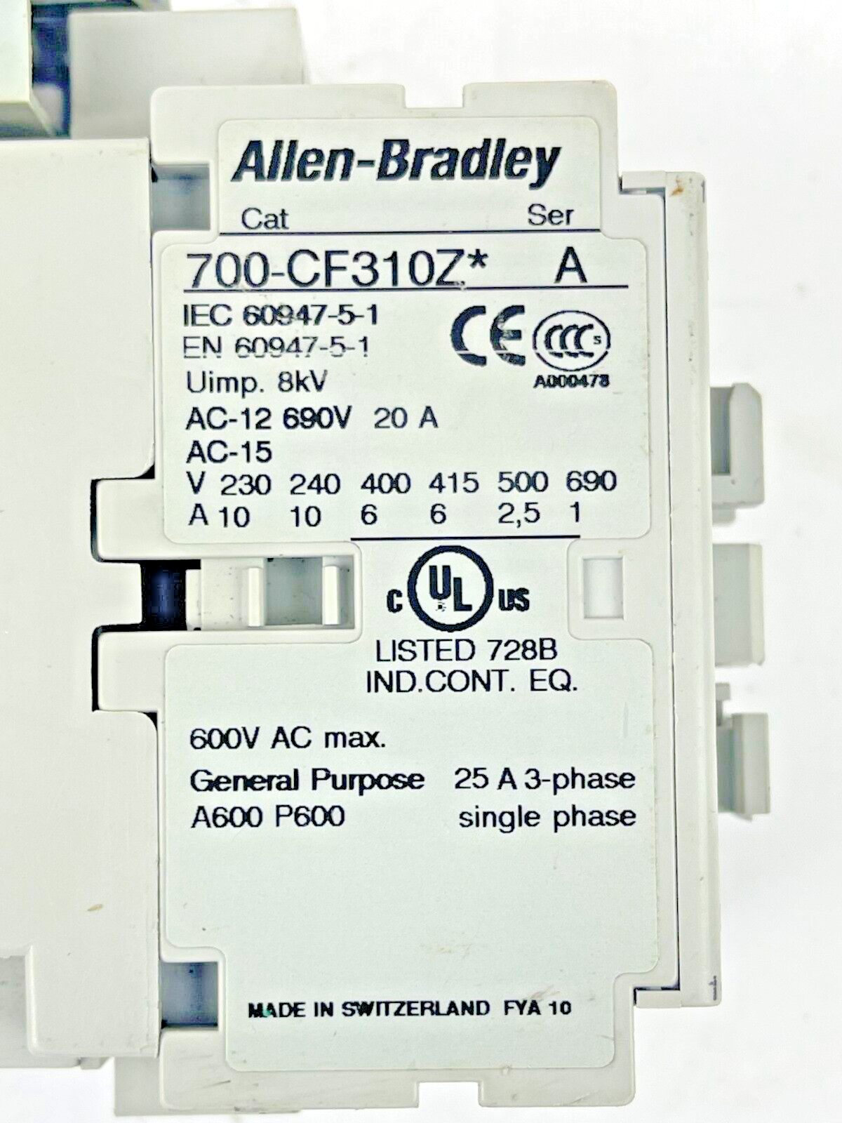ALLEN BRADLEY - 700-CF310Z* SER. A 25VDC COIL - 100-S SER. B - 100-FSD250 SER. A