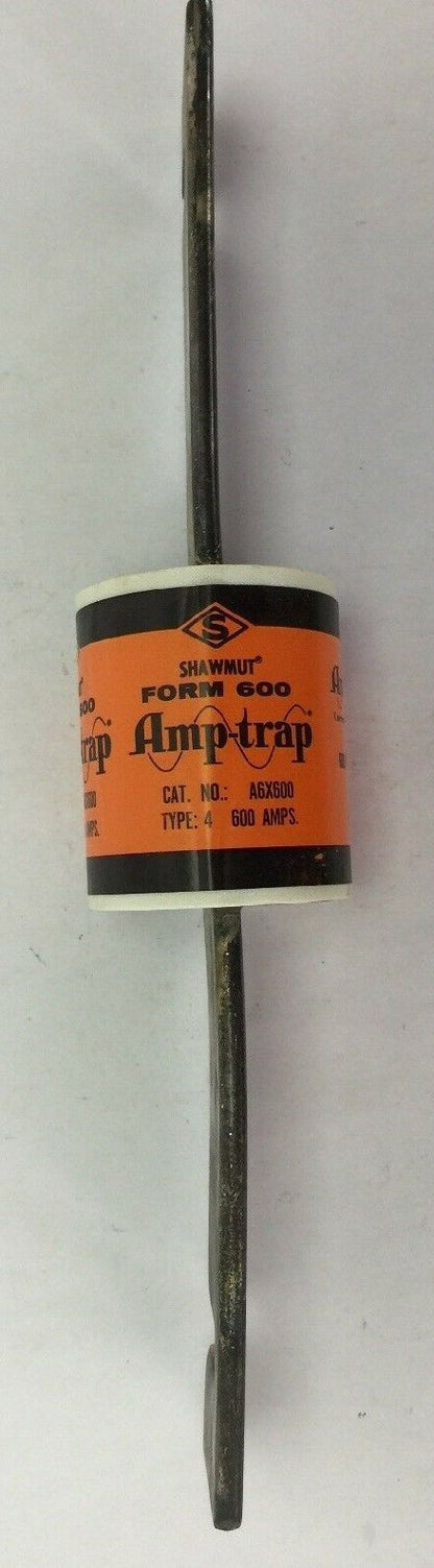 SHAWMUT AMPTRAP A6X600 FUSE 600 AMP 600 VOLTS AC/DC TYPE 4 FORM 600