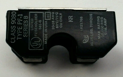 SQUARE D 9080 TYPE PF-1 SER B FUSE HOLDER