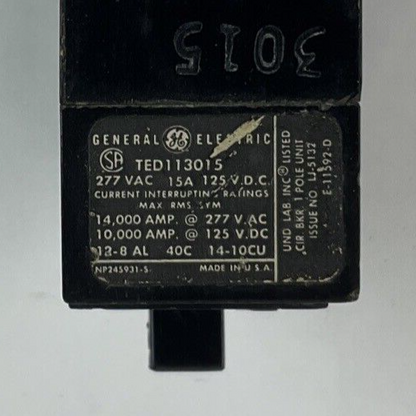 GENERAL ELECTRIC TED113015 CIRCUIT BREAKER 15A 1POLE 277VAC 125VDC ***LOTOF5***