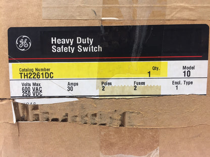 GE TH2261DC HEAVY DUTY SAFETY SWITCH 600 MAX VAC 250 MAX VDC 30 AMPS 2 POLES
