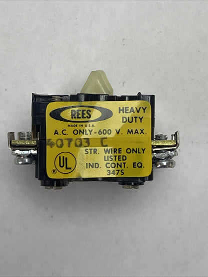 REES 40703C CONTACT BLOCK 600VAC 250VDC HEAVY DUTY (LOT OF 10) 40709-000