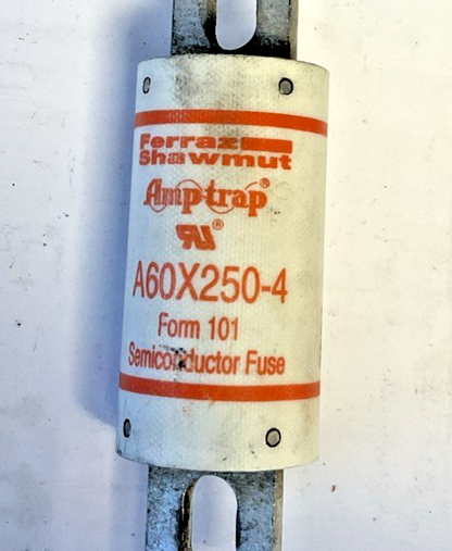 FERRAZ SHAWMUT A60X250-4 FUSE FORM101 250A 600VAC 200KA