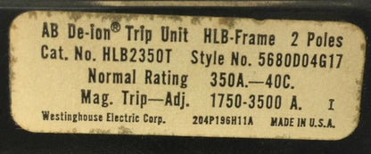 WESTINGHOUSE HLB2350T AB TRIP UNIT 350AMP 2POLE INST TRIP 1750-3500A 5680D04G17
