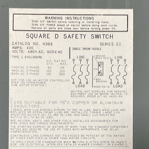SQUARE D H365 FUSIBLE SAFETY SWITCH TYPE 1 SERIES E1 400A 600VAC 3PH MAX 350HP