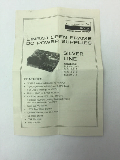 SOLA SLS-05-030-1 LINEAR OPEN FRAM DC POWER SUPPLY INPUT 100/120VAC 220/230/240