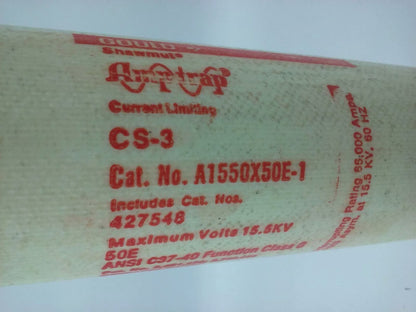 GOULD SHAWMUT A1550X50E-1 TYPE CS-3 FUSE,  50E 15.5kV 60HZ