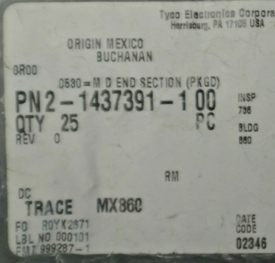 BAG of 25 / BUCHANAN 0530 / TYCO PN2-1437391-1 00 / M D END SECTION NEW SURPLUS
