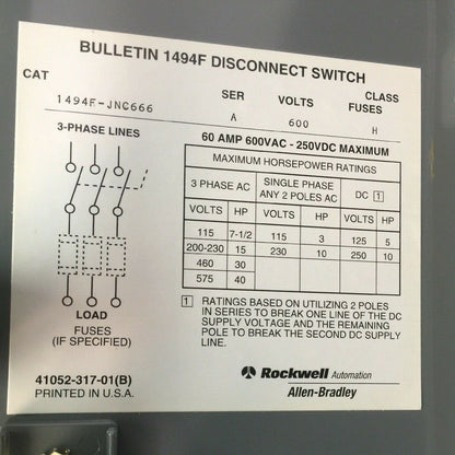 ALLEN BRADLEY 1494F-JNC666 DISCONNECT SWITCH 60 AMP 40HP 600VAC 250VDC FUSIBLE