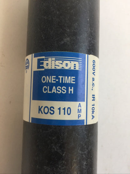 EDISON KOS110 ONE-TIME CLASS H FUSE 110AMP 600VAC