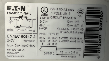 EATON FAZ-C10/1-NA-L CIRCUIT BREAKER 240VAC 10A 50/60HZ ***LOTOF3***