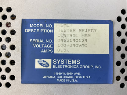 SEA HSMLT TESTER REJECT CONTROL HSM 100-240VAC 0.5A