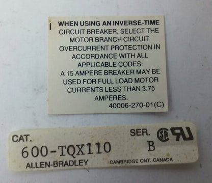 ALLEN BRADELY 600-TQX110 SER.B, MANUAL MOTOR STARTER  240V, NO KEY