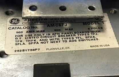 GENERAL ELECTRIC CIRCUIT BREAKER MODULE  AMCFJ 500AMP 6POLE MODEL1