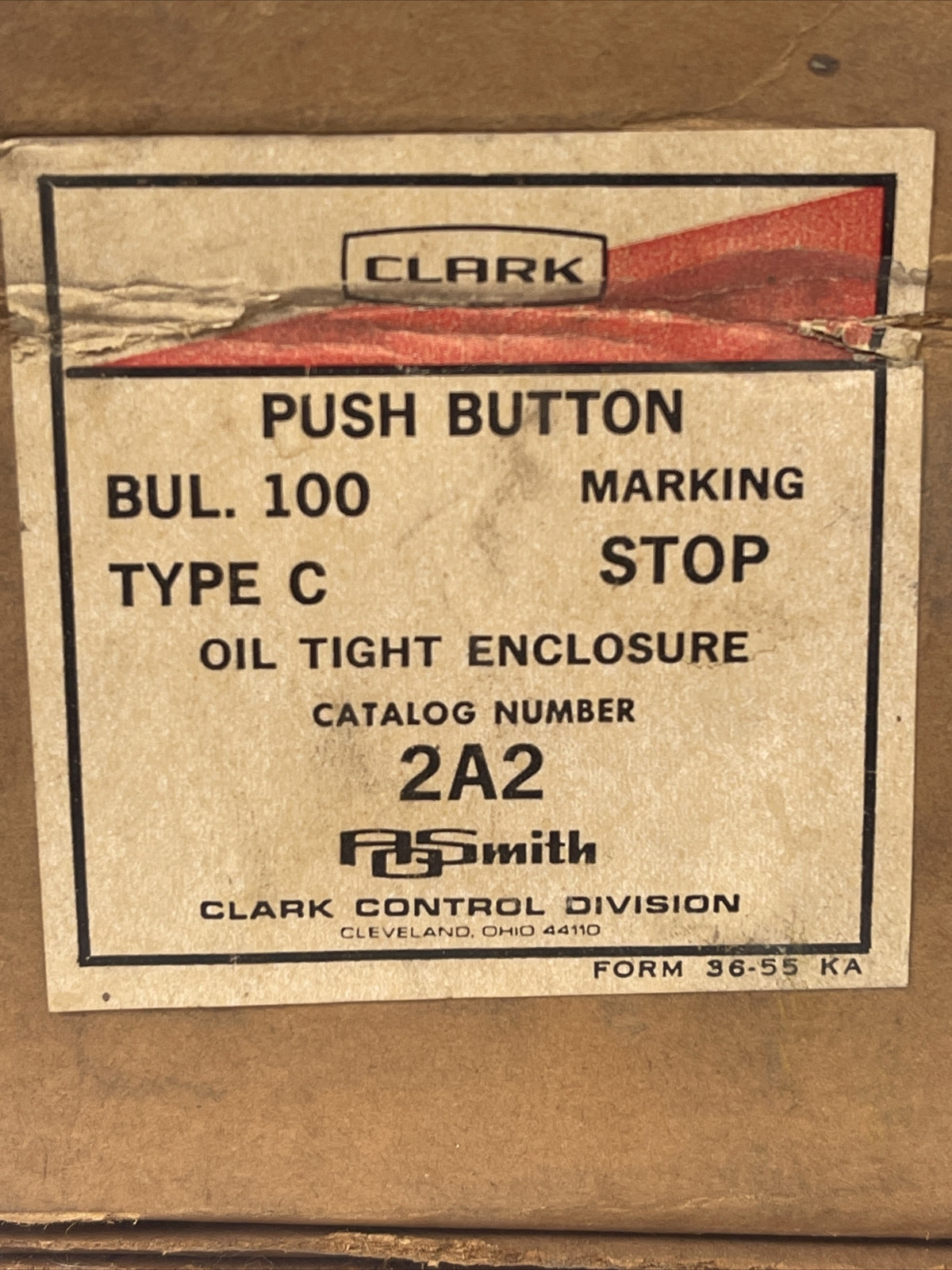 CLARK CONTROL 2A2 STOP PUSH BUTTON 600V TYPE C OIL TIGHT ENCLOSURE BUL. 100