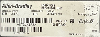 ALLEN BRADLEY 1756-L63 SER A CATALOG REV F01 F/W REV 1.4 LOGIX 5563 PROCESSOR