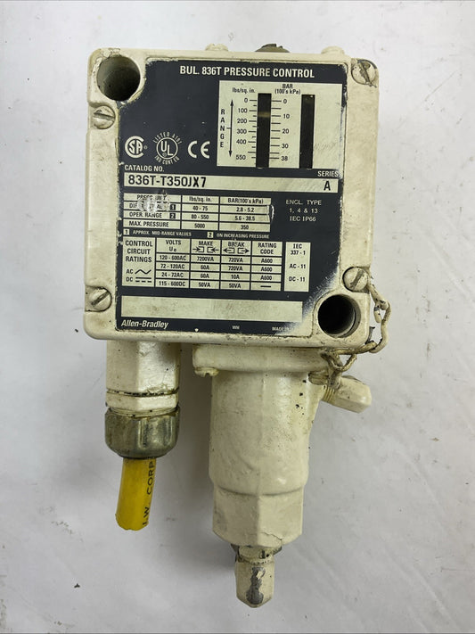 ALLEN BRADLEY 836T-T350JX7 PRESSURE CONTROL SER A