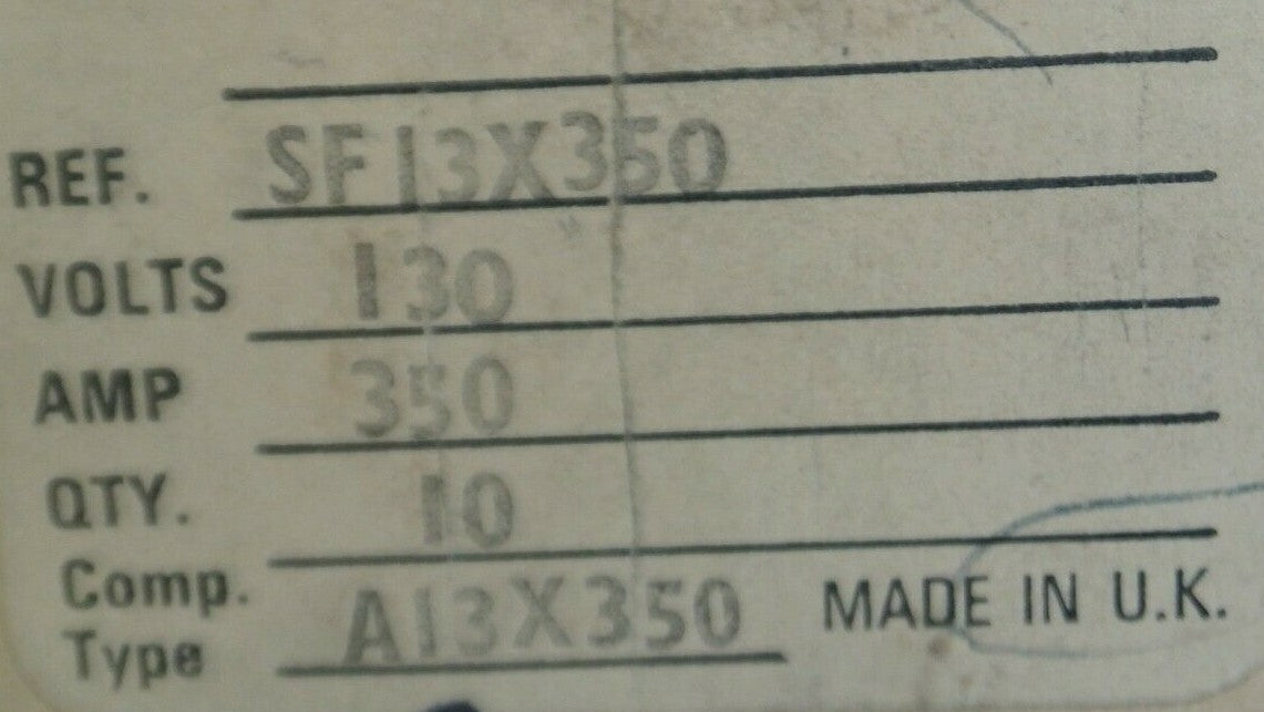 BOX of 10 / INTERNATIONAL RECTIFIER SF13X350 FUSE / 350A / 130V / NEW SURPLUS