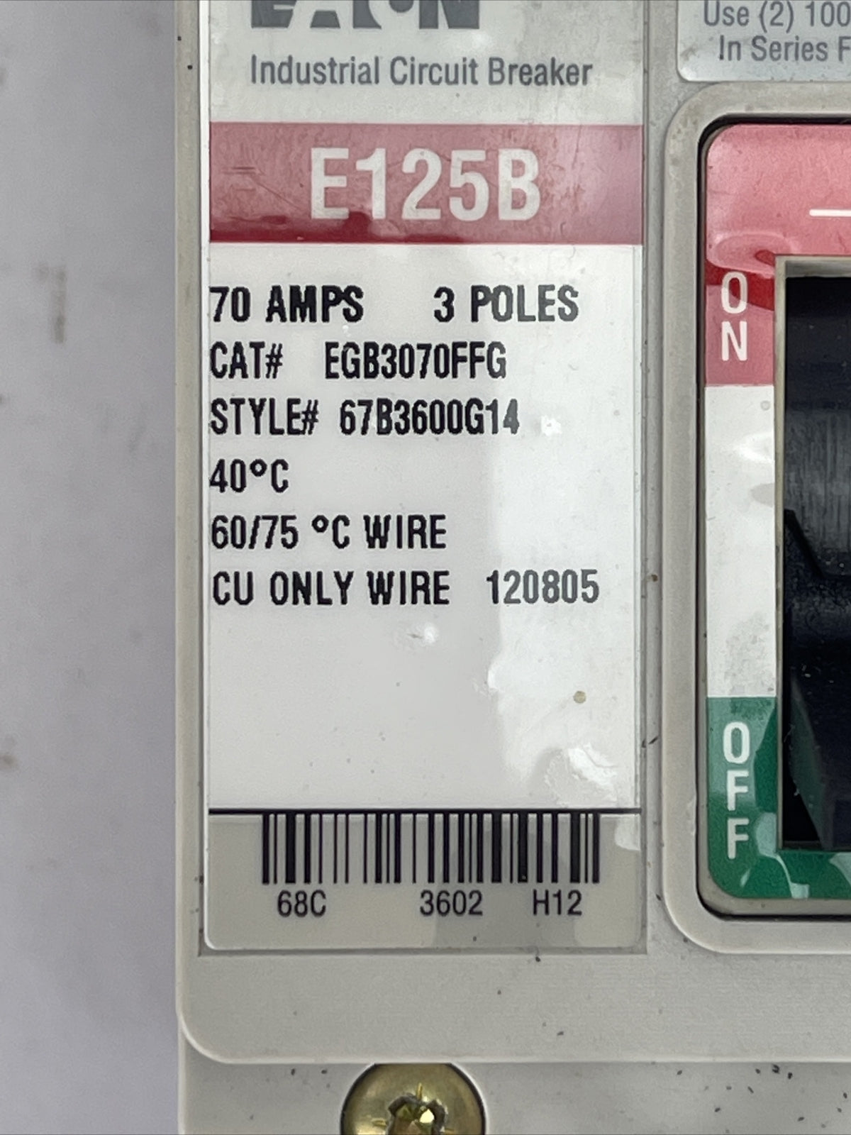 EATON EGB3070FFG INDUSTRIAL CIRCUIT BREAKER 70AMP 3POLE 250VDC 480VAC 67B3600G14