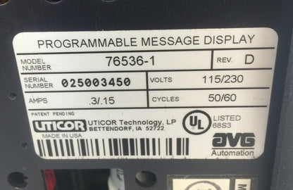 UTICOR 76536-1 PROGRAMMABLE MESSAGE DISPLAY REV D 115/230V 50/60CY 0.3/0.15A