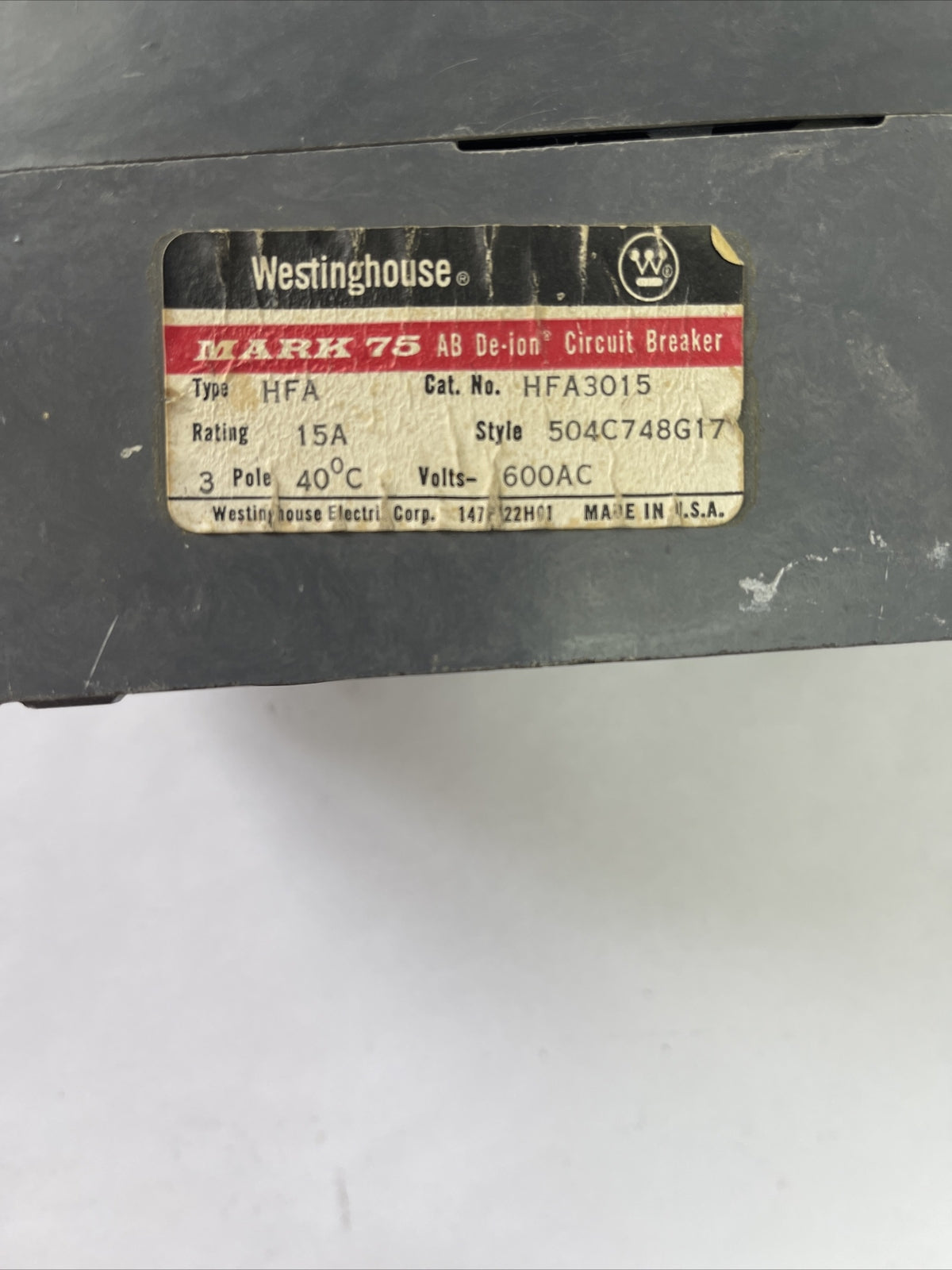 WESTINGHOUSE HFA3015 AB DE-ION CIRCUIT BREAKER 15AMP 3POLE 600VAC 504C748G17