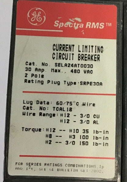 GE SELA24AT0030 CURRENT LIMITING  CIRCUIT BREAKER 30A 480VAC 2POLE W/O TRIP