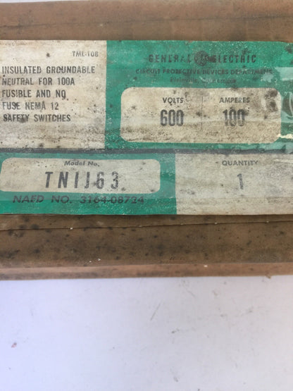 GE TNIJ63 600V INSULATED GROUNDABLE NEUTRAL FOR 100A FUSIBLE AND NO FUSE NEMA 12