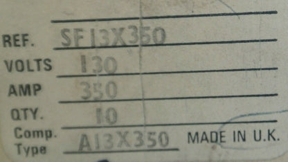 INTERNATIONAL RECTIFIER SF13X350 FUSE / 350A / 130V / NEW SURPLUS / EACH