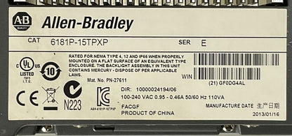 ALLEN BRADLEY 6181P-15TPXP SER E DIR 10000024194/06 1500P OPERATOR PANEL TOUCH