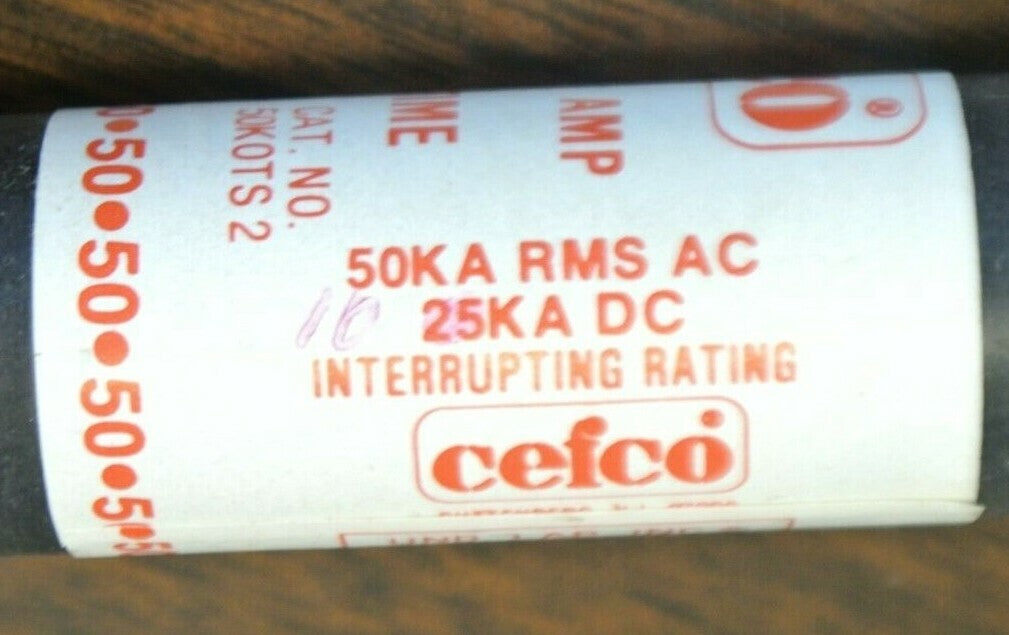 LOT of 10 / CEFCO 50K OTS2 ONE-TIME CLASS K-5FUSE / 2A / 600V / OTS-2