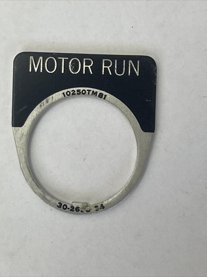 CUTLER HAMMER EATON 10250TM81 MOTOR RUN LEGEND PLATE 30-2698-34 (LOT OF 6)