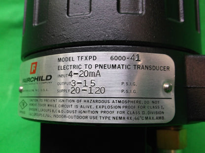FAIRCHILD INDUSTRIAL PRODUCTS TFXPD6000-41 ELECTRO-PNEUMATIC TRANSDUCER NIB