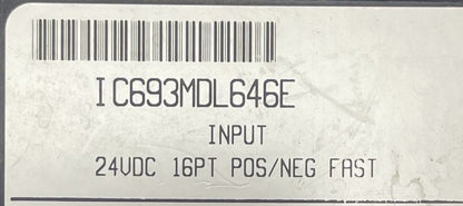 GE FANUC IC693MDL646E INPUT 24VDC 16PT POS.NEG FAST MODULE