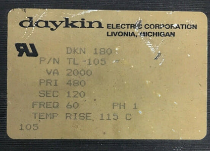 DAYKIN TL 105 TRANSFORMER DKN 180 480V PH1 60HZ 2000VA