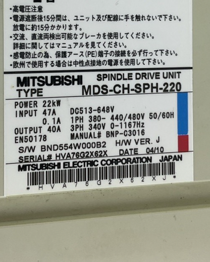 MITSUBISHI MDS-CH-SPH-220 SERVO DRIVE UNIT 22KW 1167HZ H/W VER.J 47A 648V