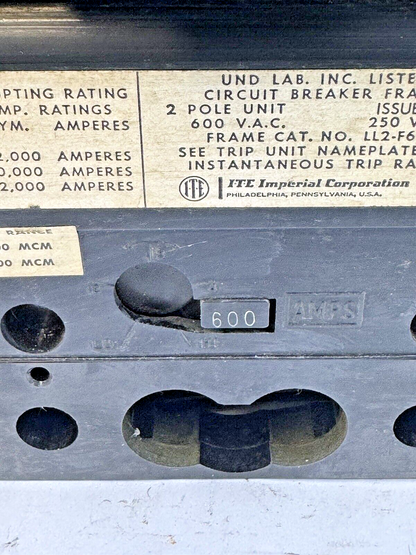 ITE - LL2-F600 - CIRCUIT BREAKER W/ 600 A TRIP LL2-T600 - 600 AMP/2 POLE/600 VAC