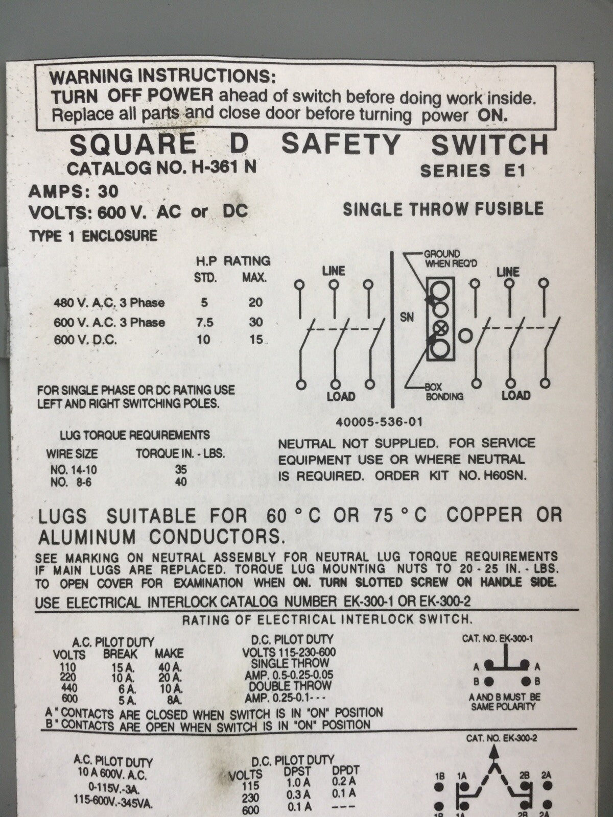 SQUARE D H-361 N NON FUSIBLE SAFETY SWITCH SER E1 600V 30A 30HP 3 POLE TYPE 1