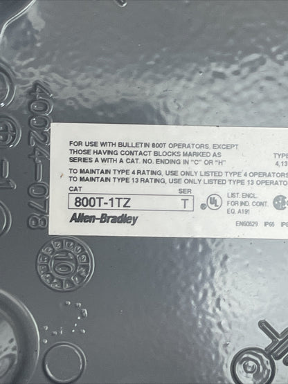 ALLEN BRADLEY 800T-1TZ DIE CAST ENCLOSURE TYPE 4, 13 SER T