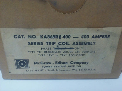 MCGRAW-EDISON COMPANY KA869R1-400 - 400AMP TRIP COIL ASSEMBLY WA-92B-1-400 AMP