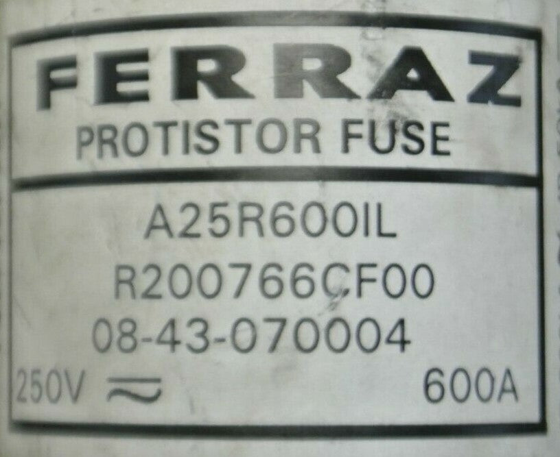FERRAZ A25R600IL PROTISTOR FUSE / 600A / 250V / NEW SURPLUS