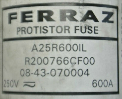FERRAZ A25R600IL PROTISTOR FUSE / 600A / 250V / NEW SURPLUS