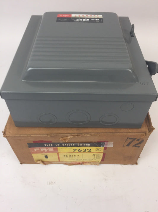 FPE 7632 TYPE LD SAFETY SWITCH 60AMP 250VDC 240VAC 3 POLE 10-15HP