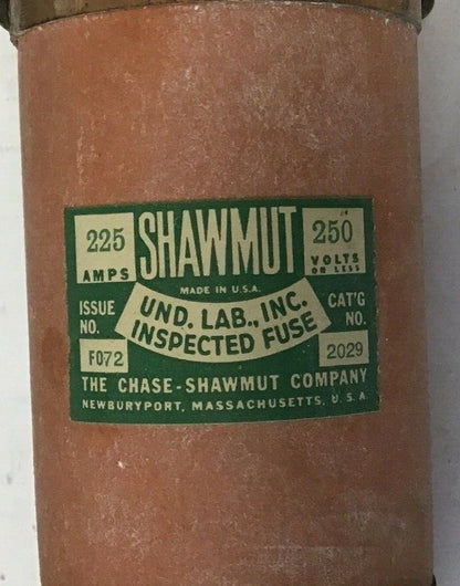 SHAWMUT F072 FUSE 250V 225A 2029