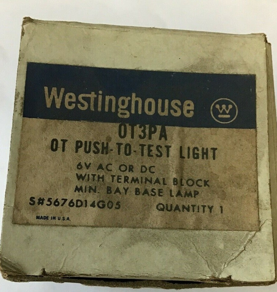 WESTINGHOUSE OT3PA PUSH TO TEST LIGHT 6VAC/DC