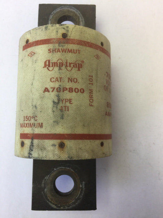 SHAWMUT AMPTRAP A70P800 FUSE 800 AMP 700 VOLTS TYPE 4TI FORM 101