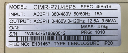 YASKAWA CIMR-P7U45P5 AC DRIVE OUTPUT 3PH 0-480V 12.5A 9.5kVA INPUT 3PH 380-480V