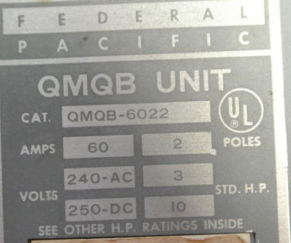 FEDERAL PACIFIC QMQB-6022  TWIN PANELBOARD SWITCH - 240VAC, 60A, 2-POLE, 3HP