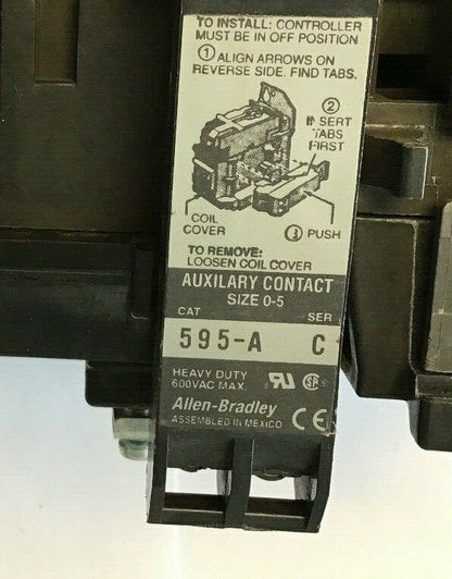 ALLEN-BRADLEY 509-BO*-E1+ SIZE 1 STARTER 120 V COIL  W/592-EECC W/595-A SER.C